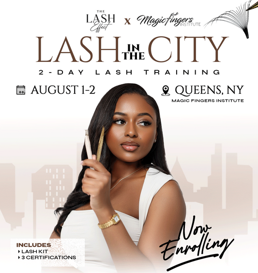 “LASH IN THE CITY” August 1-2 Group Class